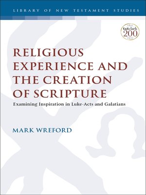 cover image of Religious Experience and the Creation of Scripture